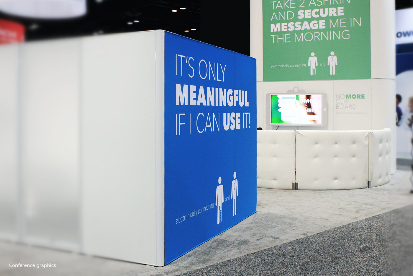 Booth wall reading It's only meaningful if I can use it